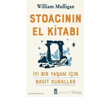Stoacının El Kitabı - William Mulligan - Timaş Yayınları