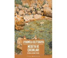 Medeya ve Çocukları - Lyudmila Ulitskaya - İthaki Yayınları