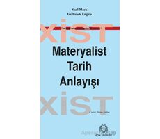 Materyalist Tarih Anlayışı - F. Engels - Arya Yayıncılık