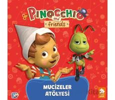 Pinokyo ve Arkadaşları - Mucizeler Atölyesi - Studio Di Vita - Eksik Parça Yayınları