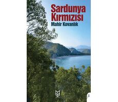 Sardunya Kırmızısı - Mahir Kovanlık - Dorlion Yayınları