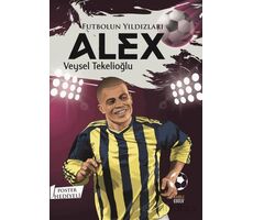 Futbolun Yıldızları Alex (Poster Hediyeli) - Veysel Tekelioğlu - Kabile Çocuk