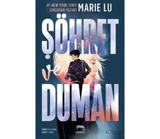 Şöhret ve Duman - Marie Lu - Yabancı Yayınları