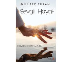 Sevgili Hayat - Nilüfer Turan - Cinius Yayınları