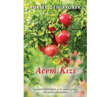 Acem Kızı - Rukiye Demiryürek - Cinius Yayınları