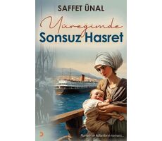 Yüreğimde Sonsuz Hasret - Saffet Ünal - Cinius Yayınları
