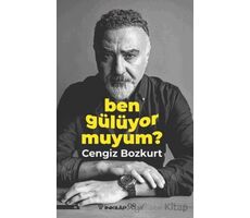 Ben Gülüyor Muyum? - Cengiz Bozkurt - İnkılap Kitabevi