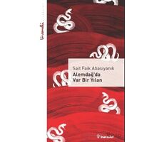 Alemdağ’da Var Bir Yılan - Livaneli Kitaplığı - Sait Faik Abasıyanık - İnkılap Kitabevi