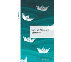 Semaver - Livaneli Kitaplığı - Sait Faik Abasıyanık - İnkılap Kitabevi