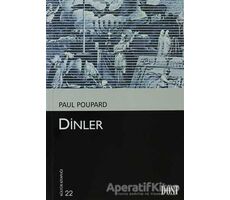 Dinler - Paul Poupard - Dost Kitabevi Yayınları