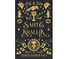 Sahte Krallık - Leigh Bardugo - Martı Yayınları