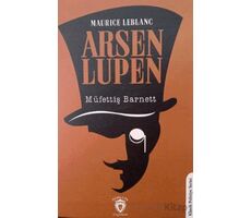 Arsen Lupen Müfettiş Barnett - Maurice Leblanc - Dorlion Yayınları