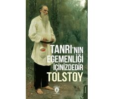 Tanrı’nın Egemenliği İçinizdedir - Tolstoy - Dorlion Yayınları