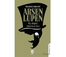 Arsen Lupen Üç Söğüt (Barre-y-va) - Maurice Leblanc - Dorlion Yayınları