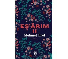 Eş’arım II - Mehmet Erol - Dorlion Yayınları