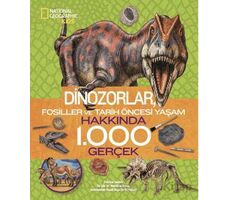 National Geographic Kids/ Dinozorlar Hakkında 1000 Gerçek - Patricia Daniels - Beta Kids