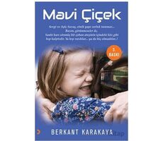 Mavi Çiçek - Berkant Karakaya - Cinius Yayınları