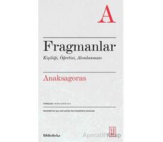 Fragmanlar - Anaksagoras - Ketebe Yayınları
