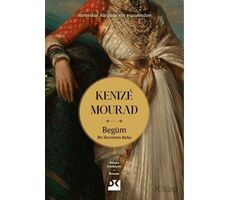 Begüm Bir Devrimin Ruhu - Kenize Mourad - Doğan Kitap