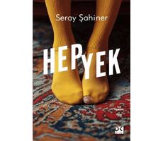 Hepyek - Seray Şahiner - Doğan Kitap