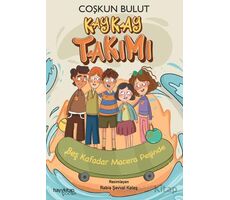 Kaykay Takımı - Coşkun Bulut - Hayykitap