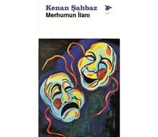 Merhumun İlanı - Kenan Şahbaz - Alakarga Sanat Yayınları