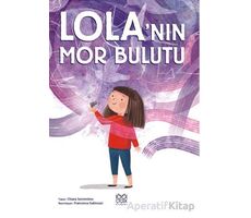 Lola’nın Mor Bulutu - Chiara Sorrentino - 1001 Çiçek Kitaplar