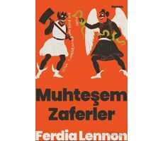 Muhteşem Zaferler - Ferdia Lennon - Dedalus Kitap