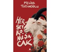 Her Şey Konuşacak - Melida Tüzünoğlu - April Yayıncılık
