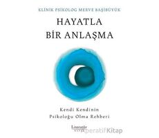 Hayatla Bir Anlaşma - Merve Başıbüyük - Literatür Hayat