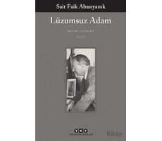 Lüzumsuz Adam - Sait Faik Abasıyanık - Yapı Kredi Yayınları
