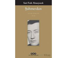 Şahmerdan - Sait Faik Abasıyanık - Yapı Kredi Yayınları