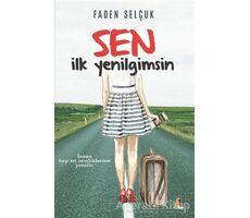 Sen İlk Yenilgimsin - Faden Selçuk - Akis Kitap