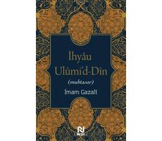 İhyau Ulumid-Din - İmam Gazali - Nesil Yayınları