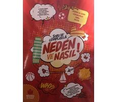 Soru ve Cevaplarla - Neden ve Nasıl ? - Revzen Kitap