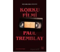 Korku Filmi - Paul Tremblay - İthaki Yayınları