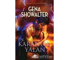 En Karanlık Yalan - Gena Showalter - Pegasus Yayınları