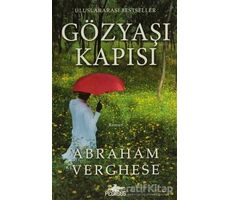 Gözyaşı Kapısı - Abraham Verghese - Pegasus Yayınları
