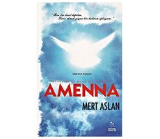 Dünyanın ve Mahşerin Efendisi Amenna - Murat Aslan - Sıradışı Akademi Yayınları