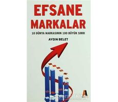 Efsane Markalar - Aydın Belet - Akis Kitap