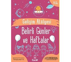 Gelişim Atölyesi Belirli Günler ve Haftalar - Ayşen Oy - Floki Çocuk