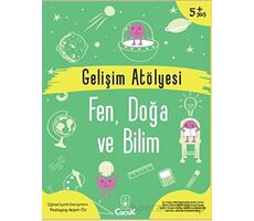 Gelişim Atölyesi Fen, Doğa ve Bilim - Ayşen Oy - Floki Çocuk