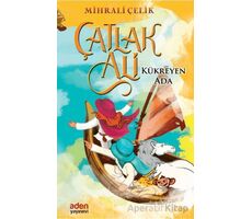Çatlak Ali - Kükreyen Ada - Mihrali Çelik - Aden Yayıncılık