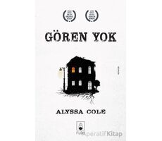 Gören Yok - Alyssa Cole - Floki Yayınları