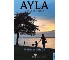 Ayla - Mehmet Küçük - Ahir Zaman