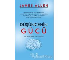 Düşüncenin Gücü - James Allen - Mahzen Yayıncılık