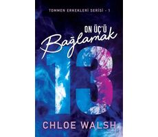 On Üçü Bağlamak - Chloe Walsh - Martı Yayınları
