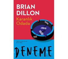 Karanlık Odada - Brian Dillon - Everest Yayınları