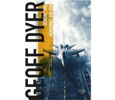 Denizde Yine Mükemmel Bir Gün - Geoff Dyer - Everest Yayınları