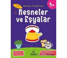 Nesneler ve Eşyalar - Noktaları Birleştirelim (5 Yaş) - Kolektif - Floki Çocuk